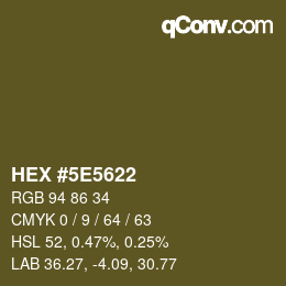 Color code: HEX #5E5622 | qconv.com