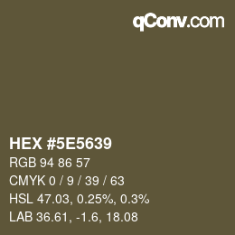 Color code: HEX #5E5639 | qconv.com