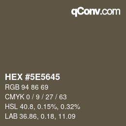 Color code: HEX #5E5645 | qconv.com