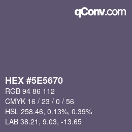 Color code: HEX #5E5670 | qconv.com