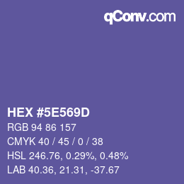 カラーコード: HEX #5E569D | qconv.com