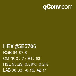 Color code: HEX #5E5706 | qconv.com