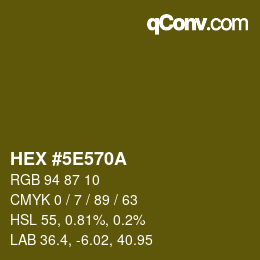 Color code: HEX #5E570A | qconv.com