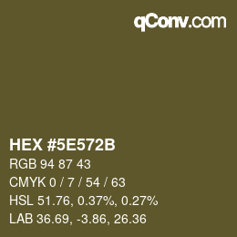 Color code: HEX #5E572B | qconv.com