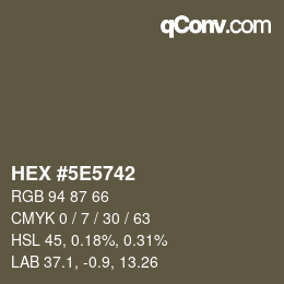 Color code: HEX #5E5742 | qconv.com