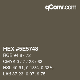 Color code: HEX #5E5748 | qconv.com