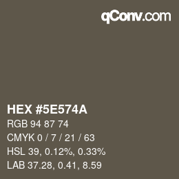 Color code: HEX #5E574A | qconv.com