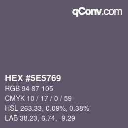 Color code: HEX #5E5769 | qconv.com