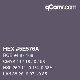 Color code: HEX #5E576A | qconv.com