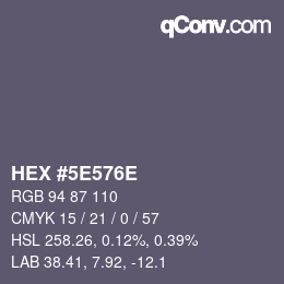 カラーコード: HEX #5E576E | qconv.com