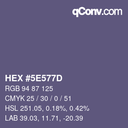 カラーコード: HEX #5E577D | qconv.com