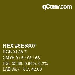 Color code: HEX #5E5807 | qconv.com