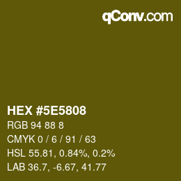 Color code: HEX #5E5808 | qconv.com