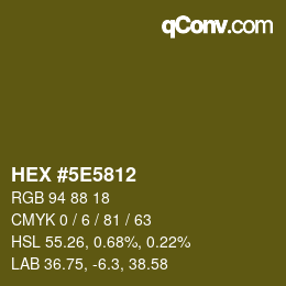 Color code: HEX #5E5812 | qconv.com