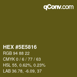 Color code: HEX #5E5816 | qconv.com