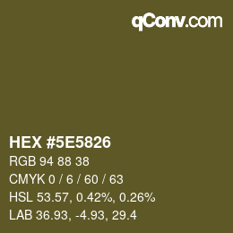 Color code: HEX #5E5826 | qconv.com