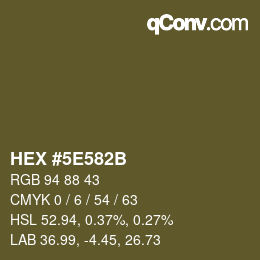 Color code: HEX #5E582B | qconv.com