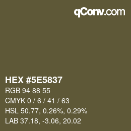 Color code: HEX #5E5837 | qconv.com