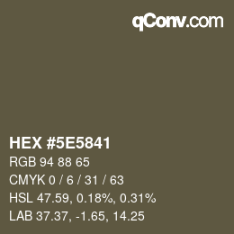 Color code: HEX #5E5841 | qconv.com