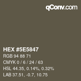 Color code: HEX #5E5847 | qconv.com