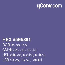 Color code: HEX #5E5891 | qconv.com