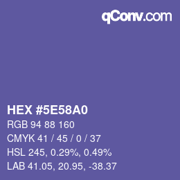 カラーコード: HEX #5E58A0 | qconv.com
