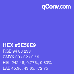 カラーコード: HEX #5E58E9 | qconv.com