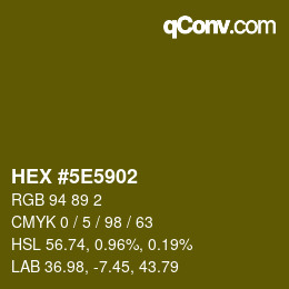 Color code: HEX #5E5902 | qconv.com