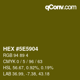 Color code: HEX #5E5904 | qconv.com