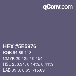 Color code: HEX #5E5976 | qconv.com