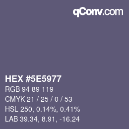 Color code: HEX #5E5977 | qconv.com