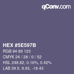 Farbcode: HEX #5E597B | qconv.com