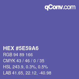 Color code: HEX #5E59A6 | qconv.com