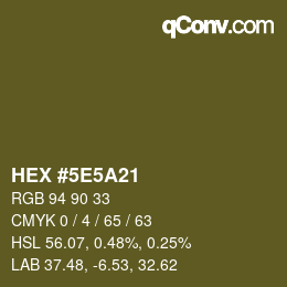 Color code: HEX #5E5A21 | qconv.com