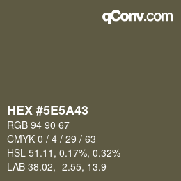 Color code: HEX #5E5A43 | qconv.com