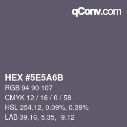 Code couleur: HEX #5E5A6B | qconv.com