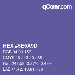 Color code: HEX #5E5A9D | qconv.com