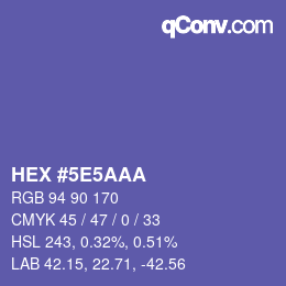 カラーコード: HEX #5E5AAA | qconv.com