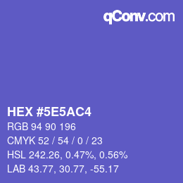 カラーコード: HEX #5E5AC4 | qconv.com