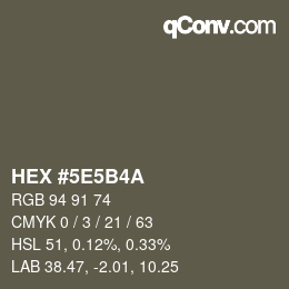 Color code: HEX #5E5B4A | qconv.com
