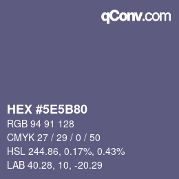 Color code: HEX #5E5B80 | qconv.com