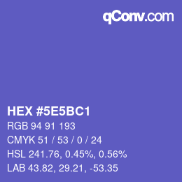 カラーコード: HEX #5E5BC1 | qconv.com