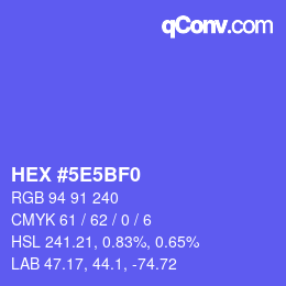 カラーコード: HEX #5E5BF0 | qconv.com