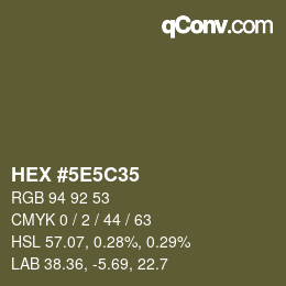 Color code: HEX #5E5C35 | qconv.com