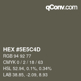 Código de color: HEX #5E5C4D | qconv.com