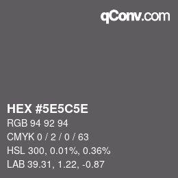 Código de color: HEX #5E5C5E | qconv.com