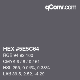 カラーコード: HEX #5E5C64 | qconv.com
