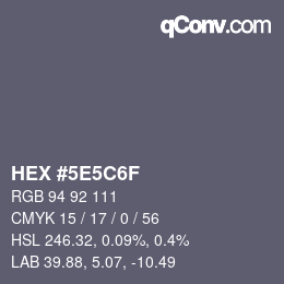 Color code: HEX #5E5C6F | qconv.com