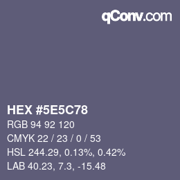 Color code: HEX #5E5C78 | qconv.com
