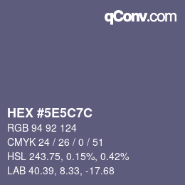 Farbcode: HEX #5E5C7C | qconv.com